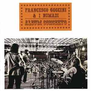 Francesco Guccini & I Nomadi - Album Concerto FLAC