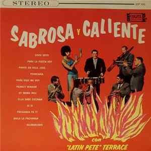 Pete Terrace - Sabrosa Y Caliente Con "Latin Pete" Terrace FLAC