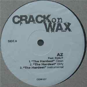 AZ / Snoop Dogg / Fat Joe - The Hardest / Make It Clap / I Won't Tell FLAC
