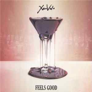 XamVolo - Feels Good FLAC