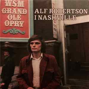 Alf Robertson - I Nashville FLAC