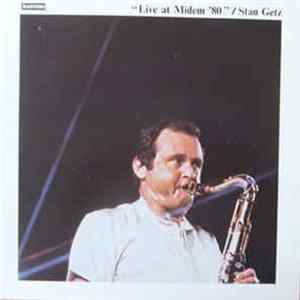 Stan Getz - Live At Midem '80 FLAC