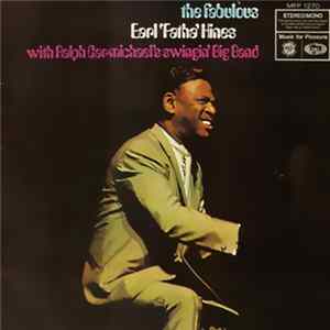 Earl 'Fatha' Hines With Ralph Carmichael's Swingin' Big Band - The Fabulous Earl 'Fatha' Hines With Ralph Carmichael's Swingin' Big Band FLAC