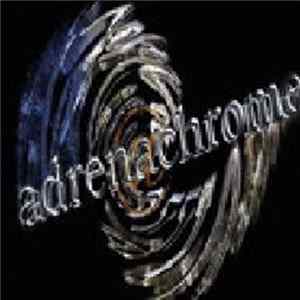 adrenachrome - adrenachrome FLAC