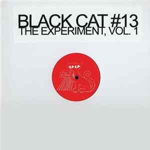 Black Cat # 13 - The Experiment, Vol. 1 FLAC