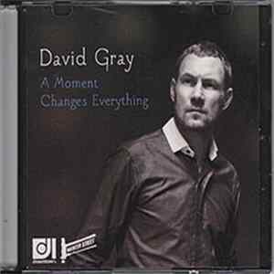 David Gray - A Moment Changes Everything FLAC