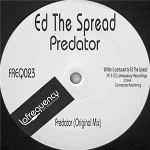 Ed The Spread - Predator FLAC