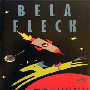 Bela Fleck And The Flecktones - Bela Fleck And The Flecktones FLAC