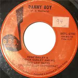 Rene Bailey & Chuck Dudley And His"Peg Leg" Bates Country Club Orchestra - Danny Boy FLAC