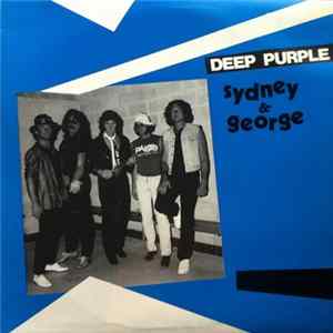 Deep Purple - Sydney & George FLAC