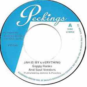Gappy Ranks, The Soul Vendors - Jah Is My Everything FLAC