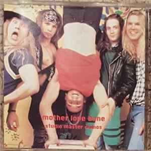Mother Love Bone - Studio Master Demos FLAC