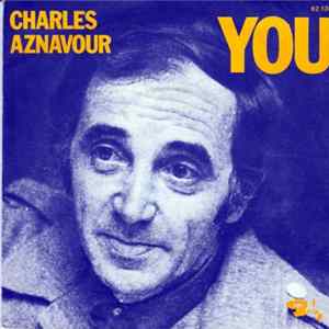 Charles Aznavour - You FLAC