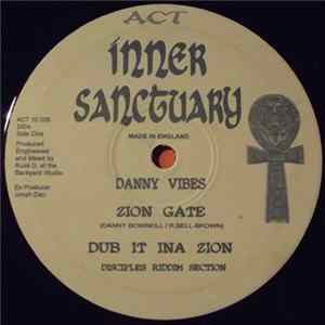 Danny Vibes / Kenny Knots - Zion Gate / In This Time FLAC