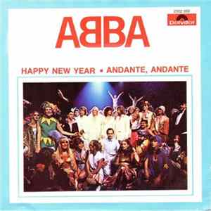 ABBA - Happy New Year • Andante, Andante FLAC