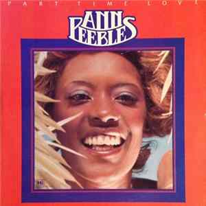 Ann Peebles - Part Time Love FLAC