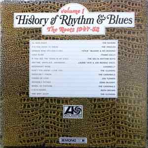 Various - History Of Rhythm & Blues Volume 1: The Roots 1947-52 FLAC