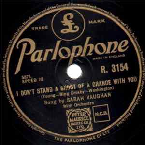 Sarah Vaughan - I Don't Stand A Ghost Of A Chance With You / Sometimes I Feel Like A Motherless Child FLAC