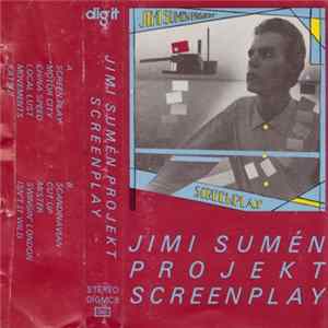 Jimi Sumén Projekt - Screenplay FLAC