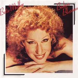 Bette Midler - Broken Blossom FLAC
