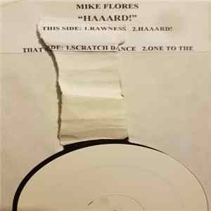 Mike Flores - Haaard! FLAC