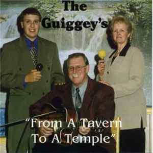 The Guiggey's - From A Tavern To A Temple FLAC