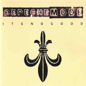 Depeche Mode - It's No Good FLAC
