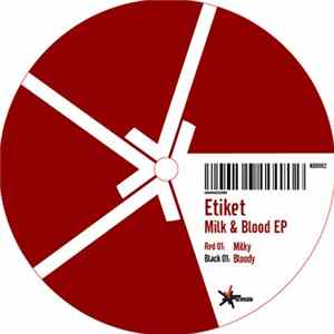 Etiket - Milk & Blood FLAC