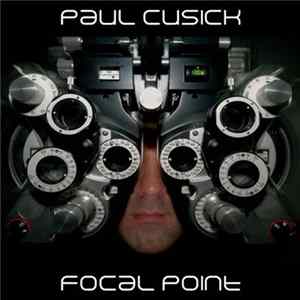 Paul Cusick - Focal Point FLAC