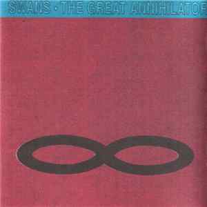 Swans - The Great Annihilator FLAC