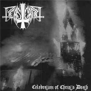 Beastcraft / Orcrist - Celebration Of Christ's Death / Untitled FLAC