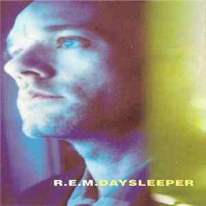 R.E.M. - Daysleeper FLAC