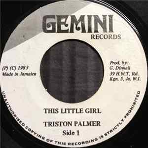 Triston Palmer - This Little Girl FLAC