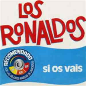 Los Ronaldos - Si Os Vais FLAC