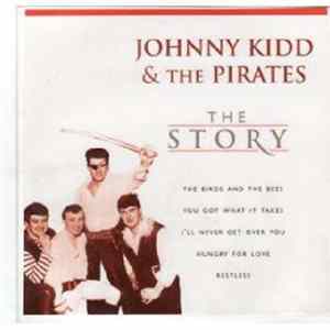 Johnny Kidd & The Pirates - The Story FLAC