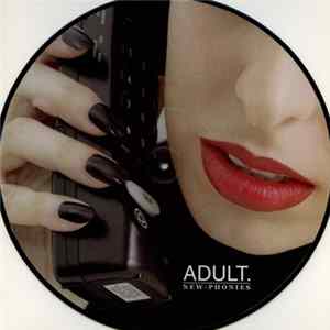 ADULT. - New - Phonies FLAC