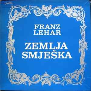 Franz Lehar - Zemlja Smješka FLAC