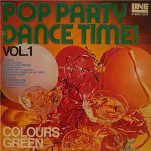 Colours Green - Pop Party Dance Time! Vol. 1 FLAC