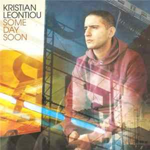 Kristian Leontiou - Some Day Soon FLAC