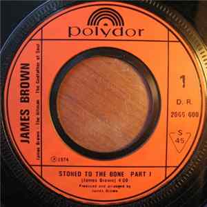 James Brown - Stoned To The Bone / Honky Tonk FLAC