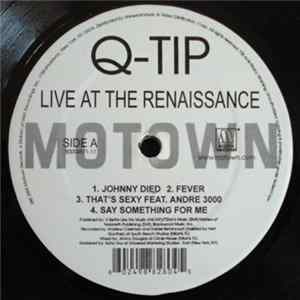 Q-Tip - Live At The Renaissance FLAC