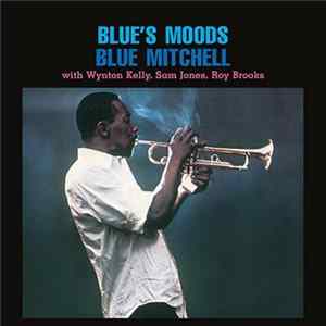 Blue Mitchell - Blue's Moods FLAC