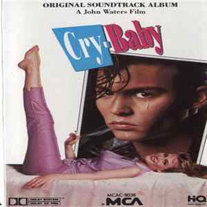 Various - Cry-Baby (Original Soundtrack Album) FLAC