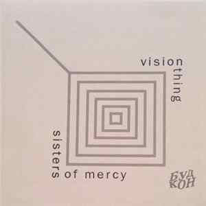 Sisters Of Mercy - Vision Thing FLAC