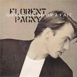 Florent Pagny - Qu'est Ce Qu'on A Fait FLAC