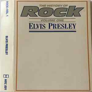 Elvis Presley - The History Of Rock (Volume One) FLAC
