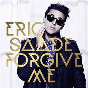 Eric Saade - Forgive Me FLAC
