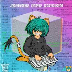 Acid John - Another Sour Morning FLAC