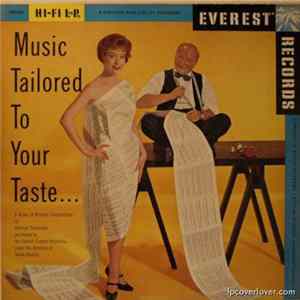 Everest Concert Orchestra - Music Tailored To Your Taste... FLAC