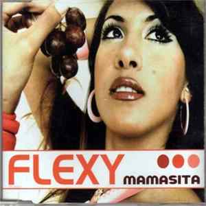 Flexy - Mamasita FLAC